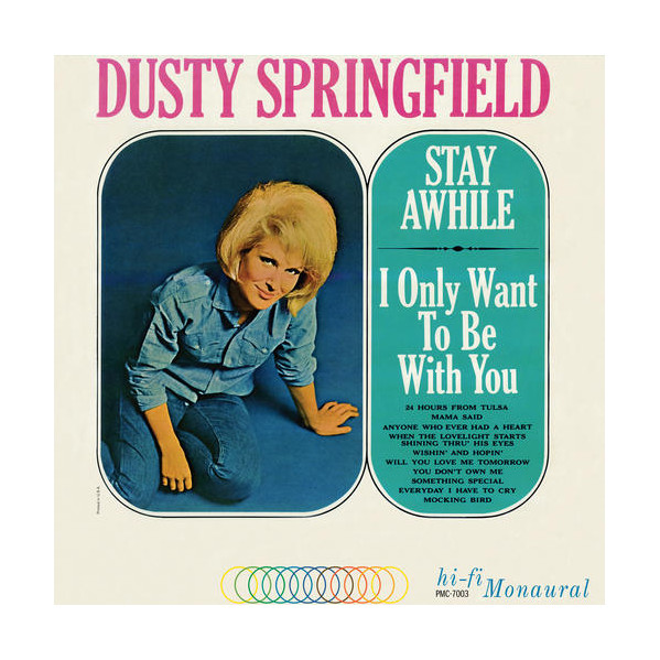 Stay Awhile I Only Want To Be With You - Springfield Dusty - LP
