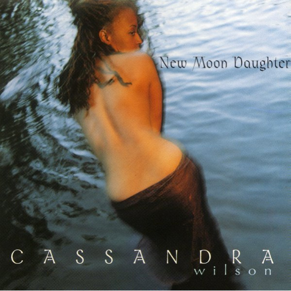 New Moon Daughter - Wilson Cassandra - CD