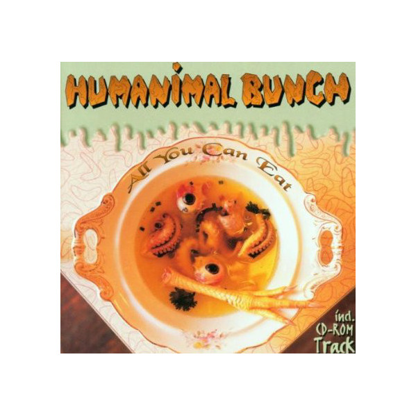 All You Can Eat - Humanimal Bunch - CD
