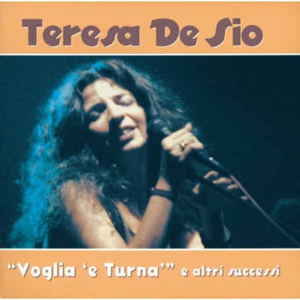 Voglia'E Turna' - De Sio Teresa - CD