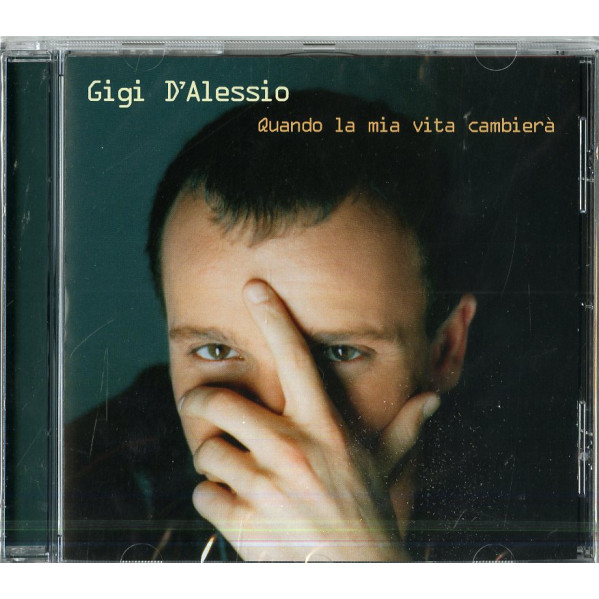 Quando La Mia Vita CambierÃ  - Gigi D'Alessio - CD