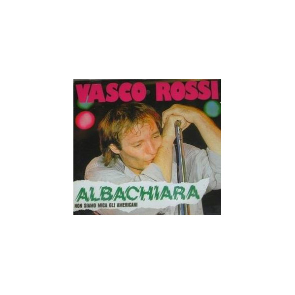 Albachiara (Non Siamo Mica Gli Americani) - Vasco Rossi - CD