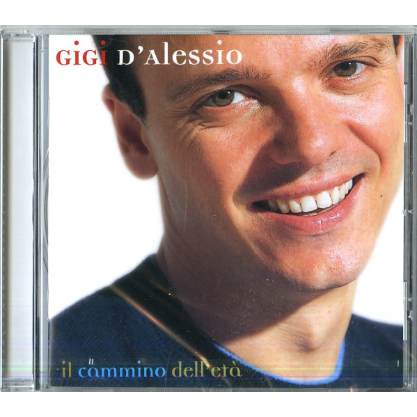 Il Cammino Dell'EtÃ  - Gigi D'Alessio - CD