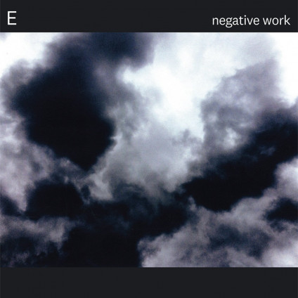 Negative Work - E - CD