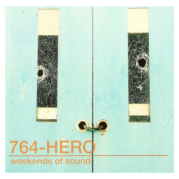 Weekends Of Sound - 764-HERO - CD