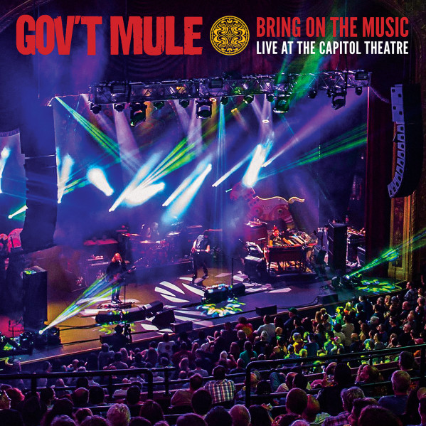 Bring On The Music Live At The Capitol Theatre - Gov'T Mule - CD