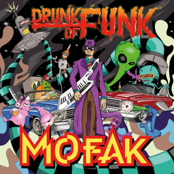 Drunk Of Funk - Mofak - LP