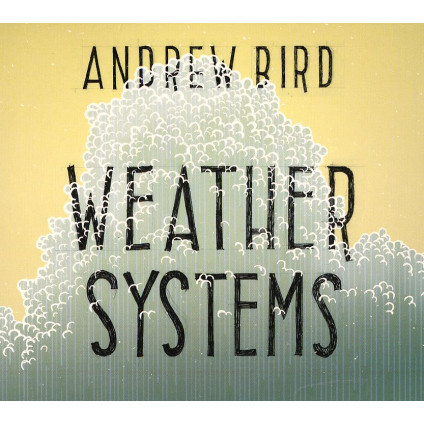 Weather Systems - Bird Andrew - CD