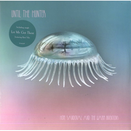 Until The Hunter - Sandoval Hope And The Warm Inventions - LP