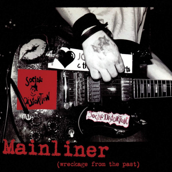 Mainliner - Social Distortion - LP