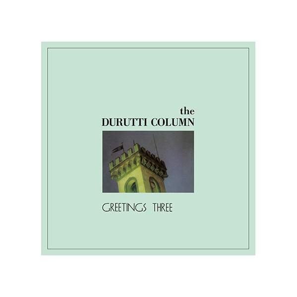 Greetings Three - Durutti Column - LP
