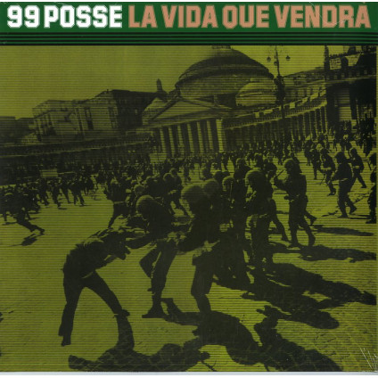 La Vida Que Vendra - 99 Posse - LP