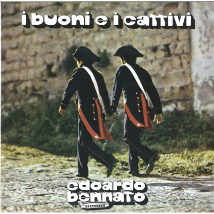 I Buoni E I Cattivi - Bennato Edoardo - LP