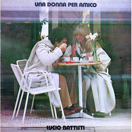 Una Donna Per Amico (Rimasterizzato A 24Bit 192Khz) - Battisti Lucio - LP