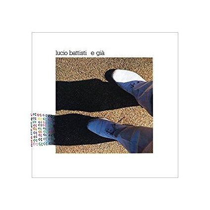 E Gia (180 Gr. Gatefold Sleeve + Printed Inner Sleeve Remastered 4Bit/192Khz) - Battisti Lucio - LP