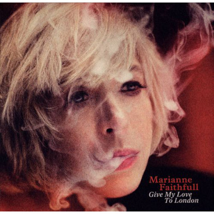 Give My Love To London - Marianne Faithfull - CD