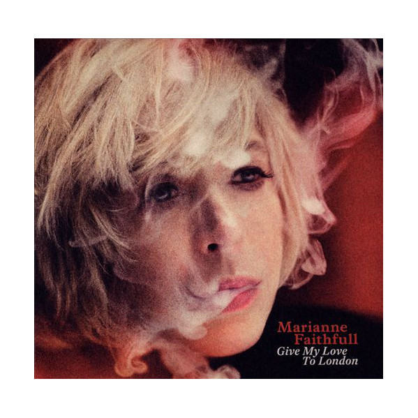 Give My Love To London - Marianne Faithfull - CD