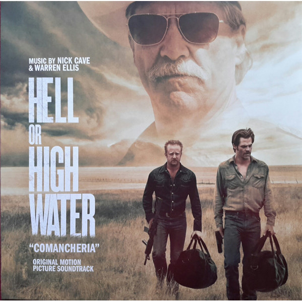 Hell Or High Water - Nick Cave & Warren Ellis - LP