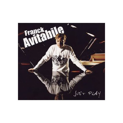 Just Play - Franck Avitabile - CD