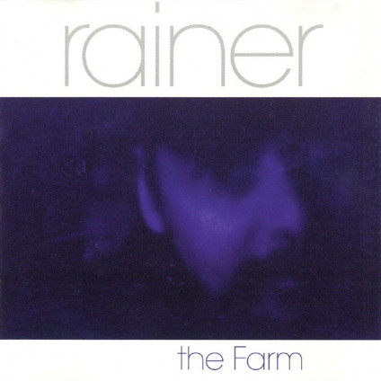 The Farm - Rainer - CD