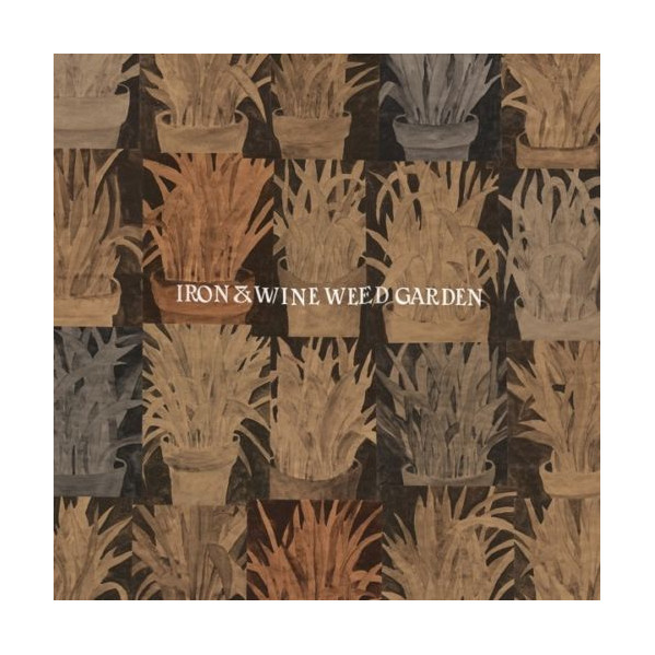 Weed Garden (Loser Edt.Orange Vinyl) - Iron & Wine - LP