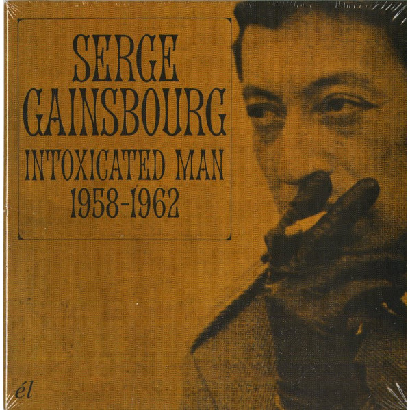Intoxicated Man 1958-1962 - Gainsbourg Serge - CD