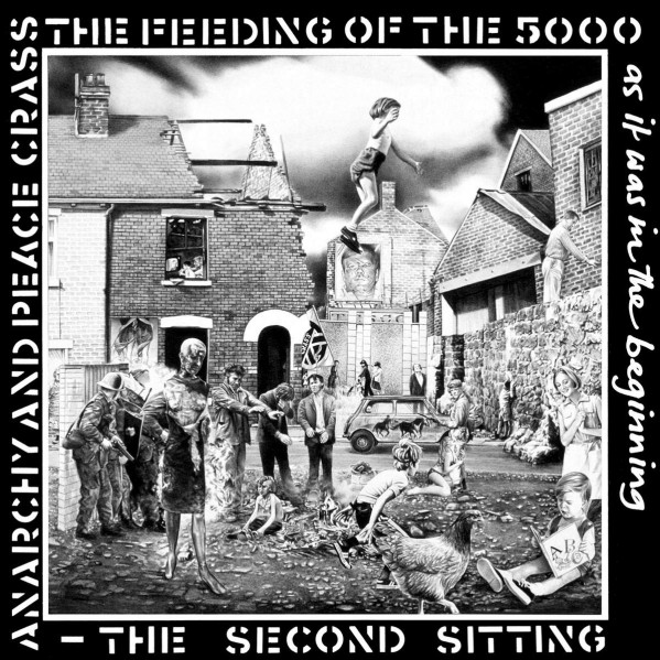 Feeding Of The Five Thousand (The Second Sitting) - Crass - LP