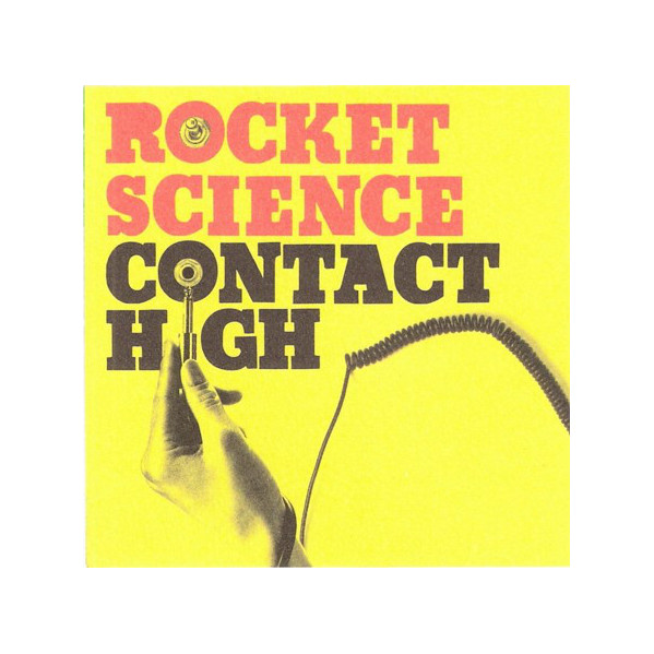 Contact High - Rocket Science - CD