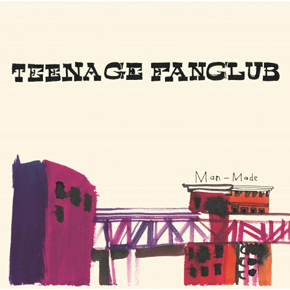 Man Made (Lp+ 7'') - Teenage Fanclub - LP