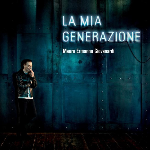La Mia Generazione - Giovanardi Mauro Ermanno - LP