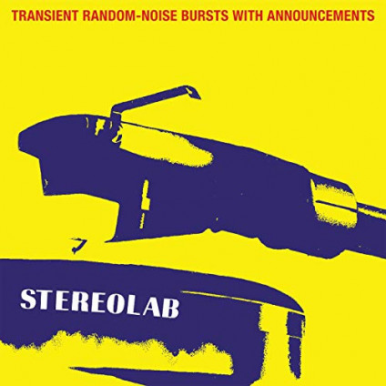 Transient Random Noise Bursts With Announcements - Stereolab - LP