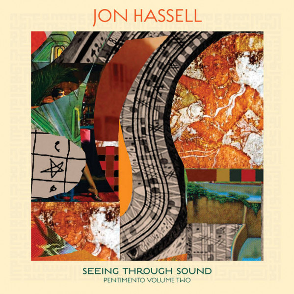 Seeing Through Sound - Hassell Jon - LP