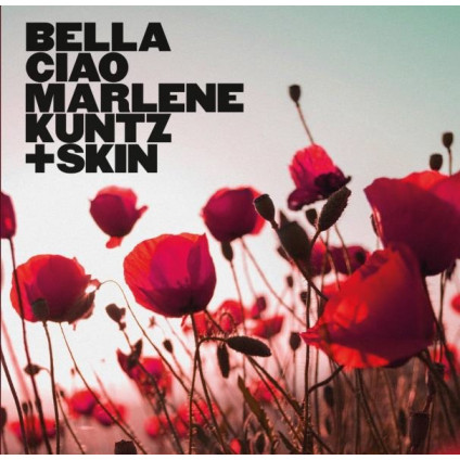 Bella Ciao (7'' Vinile Colorato E Numerato Limited Edt.) - Marlene Kuntz & Skin - 7"