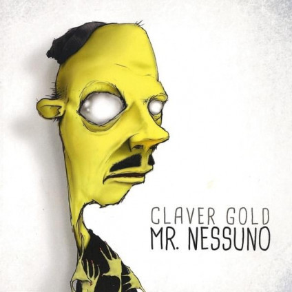 Mr. Nessuno - Claver Gold - CD