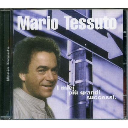 I Miei Piu'Grandi Successi - Tessuto Mario - CD