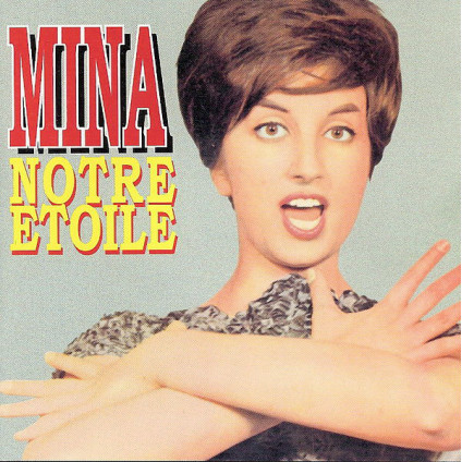 Notre Etoile - Mina - CD