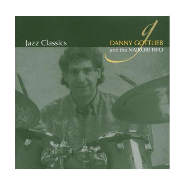 And The Nairobi Trio - Danny Gottlieb - CD