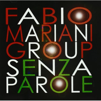 Senza Parole - Fabio Mariani Group - CD