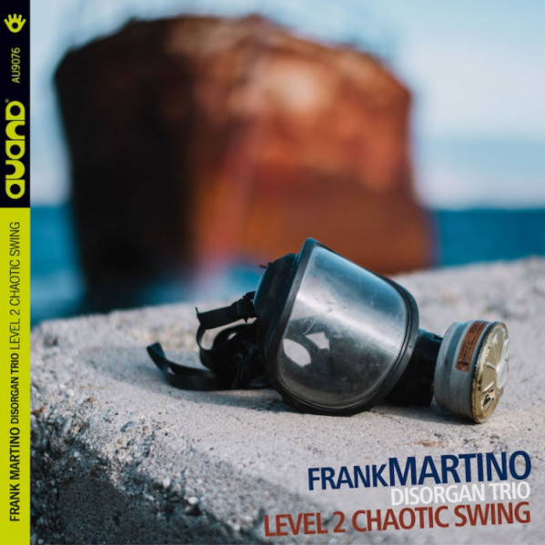 Level 2 Chaotic Swing - Frank Martino Disorg - CD