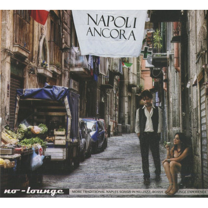 Napoli Ancora (Digipack) - No-Lounge - CD