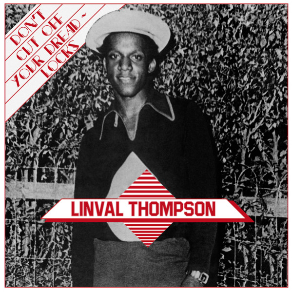 Don T Cut Off Your Dreadlocks - Thompson Linval - LP