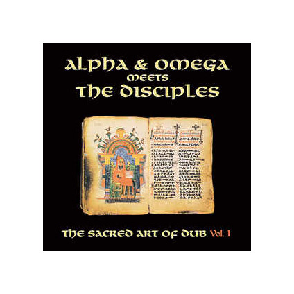 Sacred Art Of Dub Volume 1 (Rsd 2020) - Alpha & Omega Meets The Disciples - LP