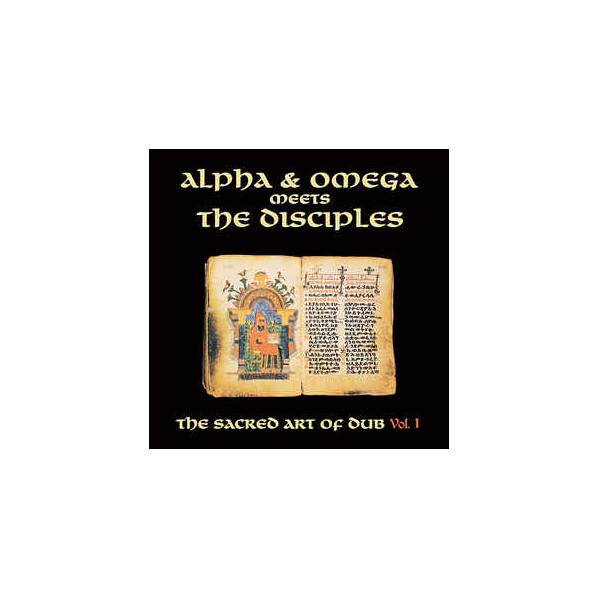 Sacred Art Of Dub Volume 1 (Rsd 2020) - Alpha & Omega Meets The Disciples - LP