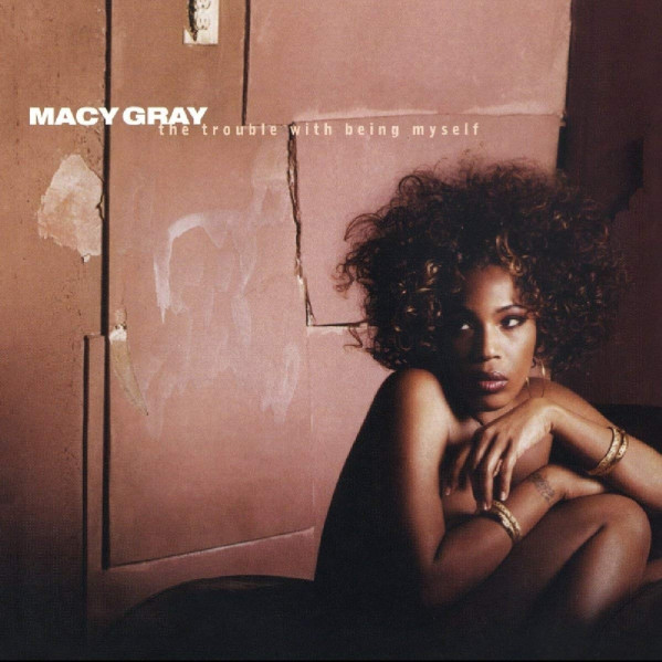 Trouble With Being Myself - Gray Macy - CD