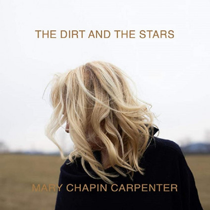 The Dirt And The Stars - Chapin Carpenter