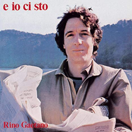 E Io Ci Sto - Rino Gaetano - LP