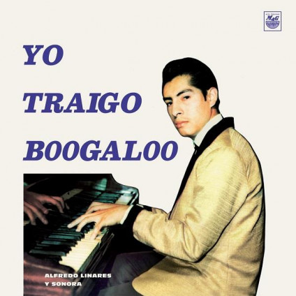 Yo Traigo Boogaloo - Alfredo Linares Y Sonora - LP