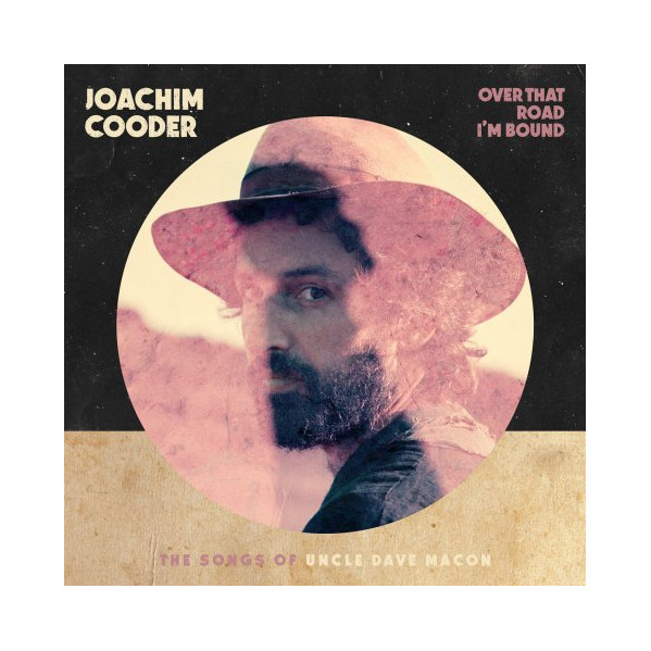 Over That Road I'M Bound - Cooder Joachim - CD