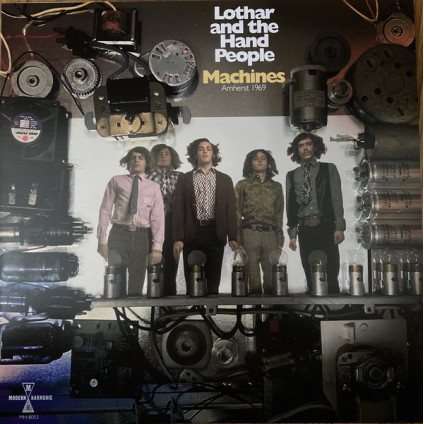 Machines: Amherst 1969 - Lothar And The Hand People - LP