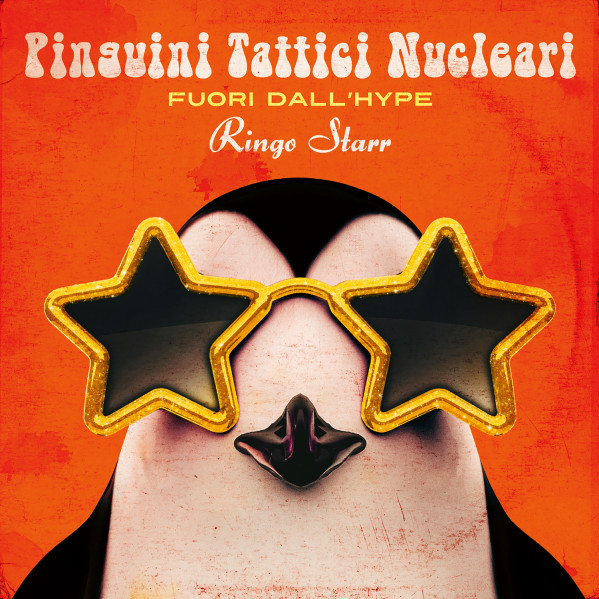 Fuori Dall'Hype Ringo Starr - Pinguini Tattici Nucleari - CD